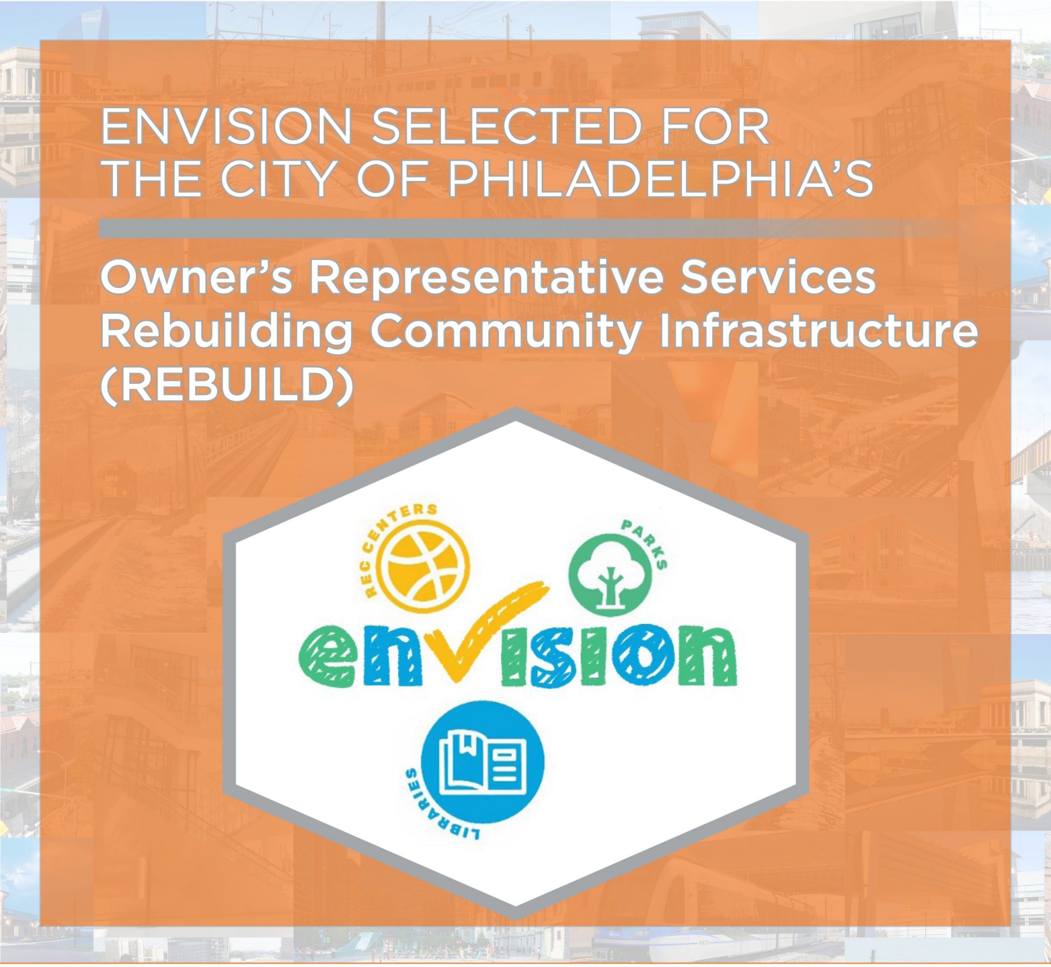 Envision Selected for The City of Philadelphia's REBUILD - Owner's Rep ...