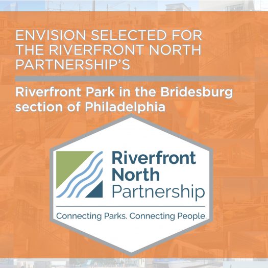Envision Selected for The Riverfront North Partnership’s Riverfront Park