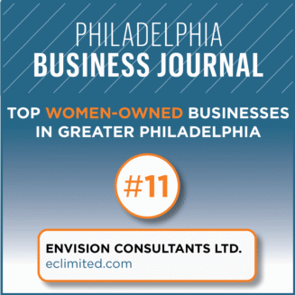 Envision Consultants, Ltd. Ranked #11 for the Second Consecutive Year on the Philadelphia Business Journal’s List of Top Women-Owned Businesses